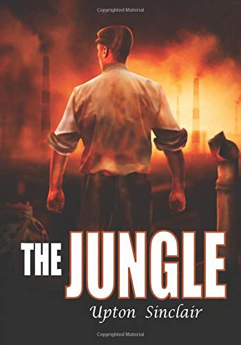 The Jungle — Upton Sinclair