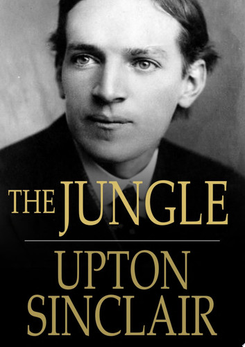 The Jungle — Upton Sinclair