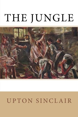 The Jungle — Upton Sinclair
