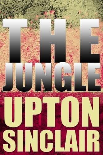 The Jungle — Upton Sinclair