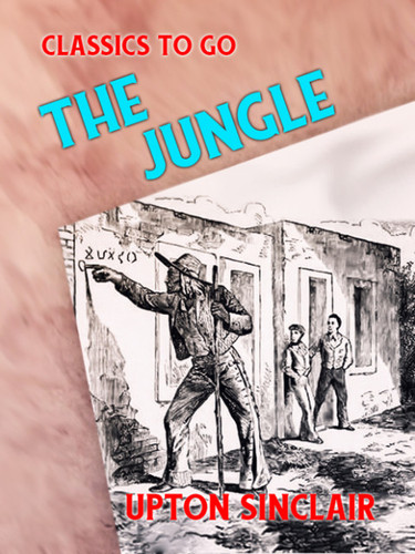 The Jungle — Upton Sinclair