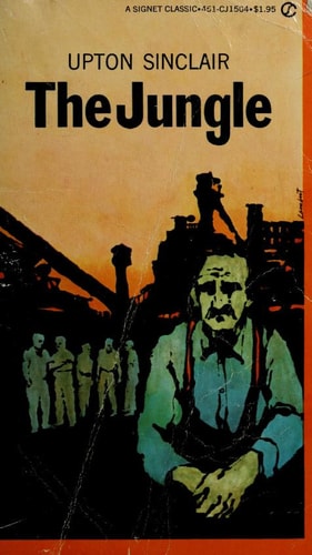 The Jungle — Upton Sinclair