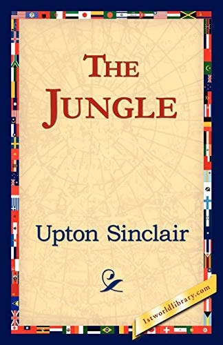 The Jungle — Upton Sinclair