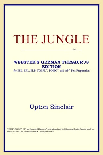The jungle — Upton Sinclair