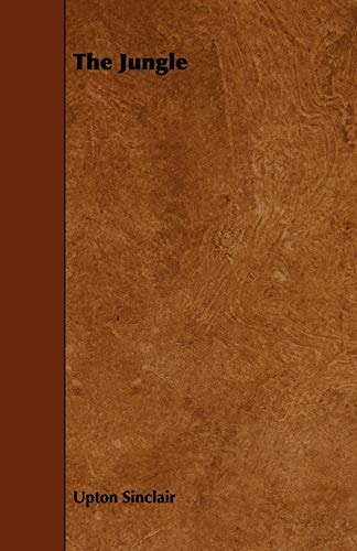 The Jungle — Upton Sinclair