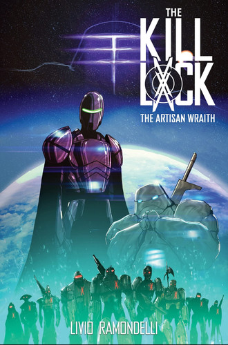 The Kill Lock: The Artisan Wraith — Livio Ramondelli