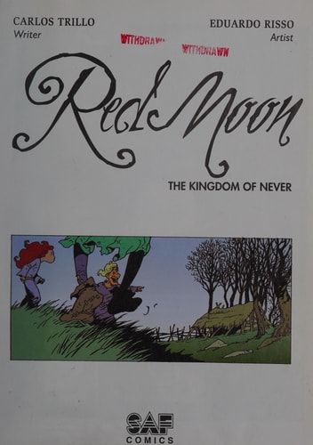The kingdom of never — Carlos Trillo