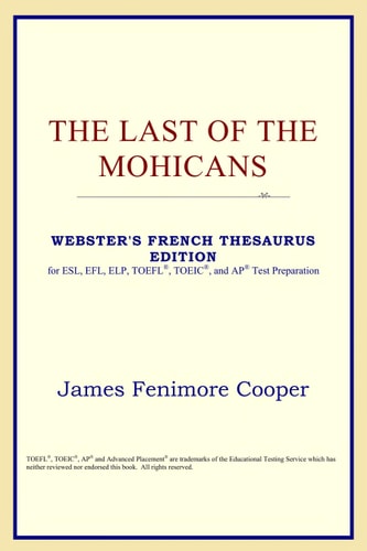 The last of the Mohicans — James Fenimore Cooper