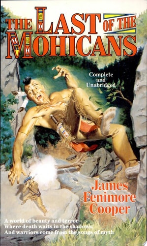 The Last of the Mohicans — James Fenimore Cooper