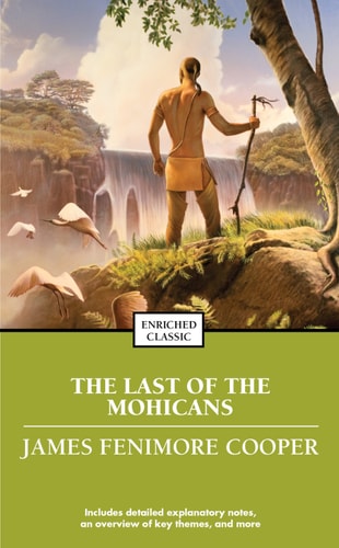 The Last of the Mohicans — James Fenimore Cooper