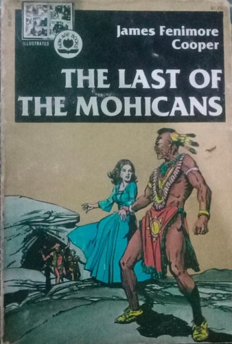 The Last of the Mohicans — Naunerle C. Farr