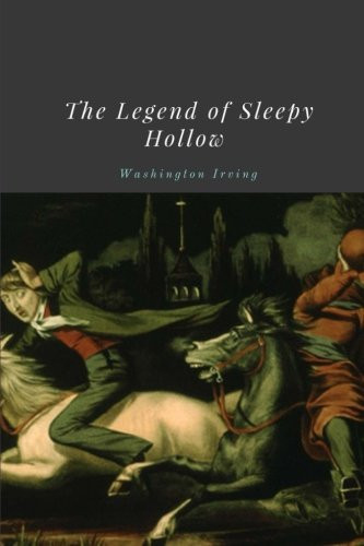 The Legend of Sleepy Hollow by Washington Irving — Washington Irving