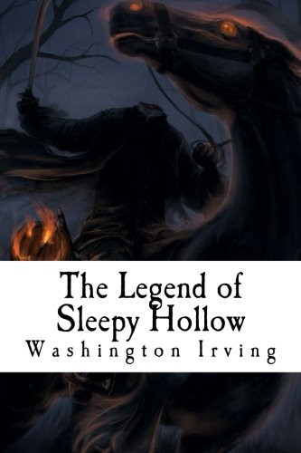 The Legend of Sleepy Hollow — Washington. Irving