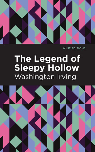 The Legend of Sleepy Hollow — Washington Irving