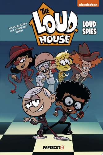 The Loud House Special Loud Spies — The Loud House Creative Team
