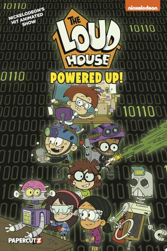 The Loud House Vol. 22 Powered Up — The Loud House Creative Team