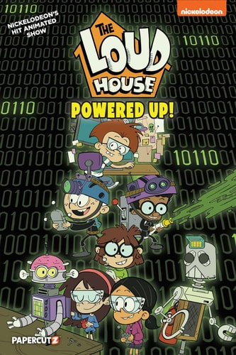 The Loud House Vol. 22 Powered Up — The Loud House Creative Team