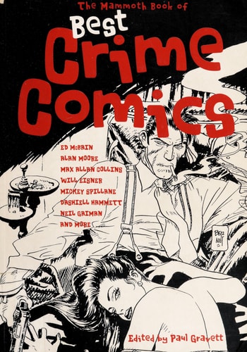 The Mammoth Book of Best Crime Comics — Gravett, Paul