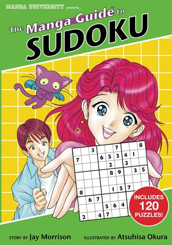 The Manga Guide to Sudoku — Jay Morrison