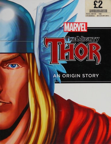 The Mighty Thor An Origin Story — Rich Thomas