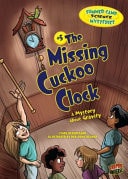 The Missing Cuckoo Clock A Mystery about Gravity — Lynda Beauregard