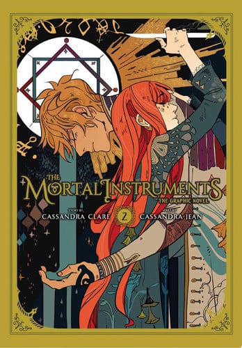 The Mortal Instruments: The Graphic Novel, Vol. 2 — Cassandra Clare