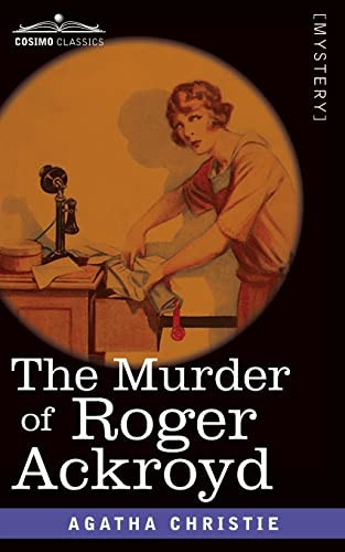 The Murder of Roger Ackroyd — Agatha Christie