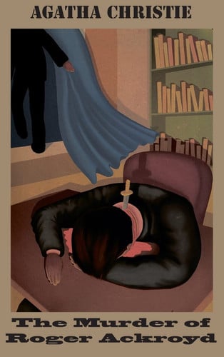 The Murder of Roger Ackroyd — Agatha Christie