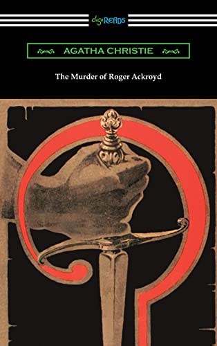 The Murder of Roger Ackroyd — Christie, Agatha