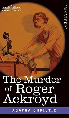 The Murder of Roger Ackroyd — Christie, Agatha