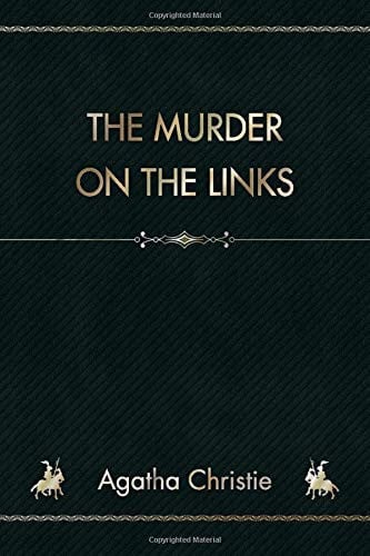 The Murder on the Links — Agatha Christie