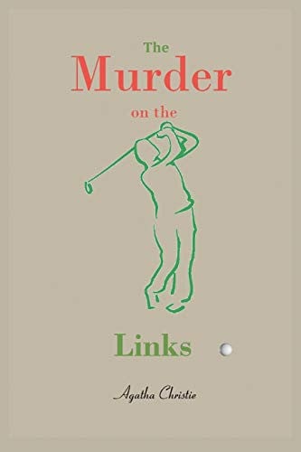 The Murder on the Links — Agatha Christie