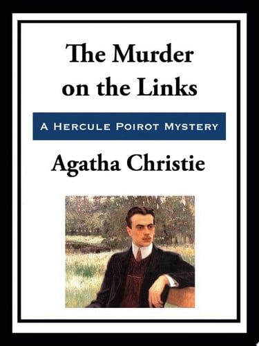 The Murder on the Links — Agatha Christie