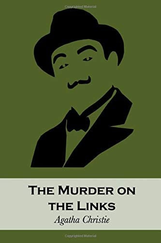 The Murder on the Links — Agatha Christie