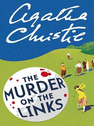 The Murder on the Links — Agatha Christie