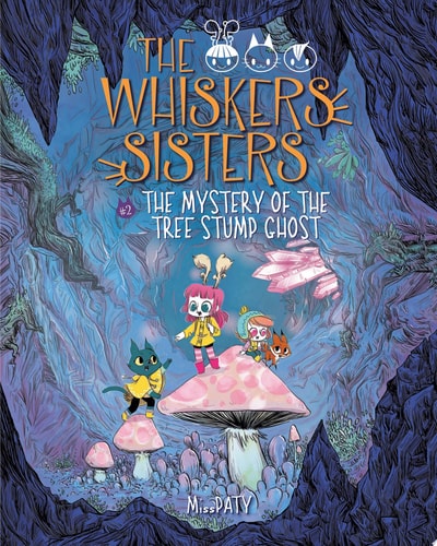 The Mystery of the Tree Stump Ghost Book 2 — Miss Paty