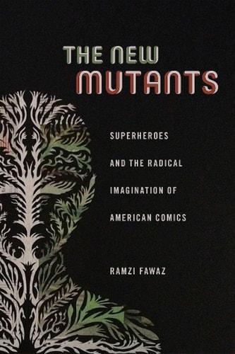 The New Mutants — Ramzi Fawaz