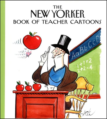The New Yorker Book of Teacher Cartoons — Robert Mankoff