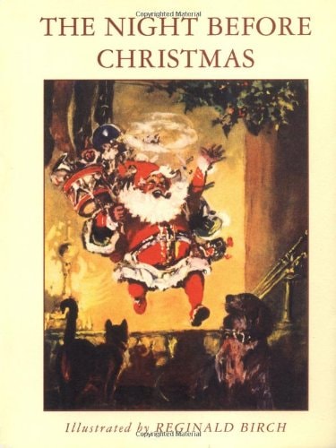 The Night Before Christmas A Visit from St. Nicholas — Clement C. Moore