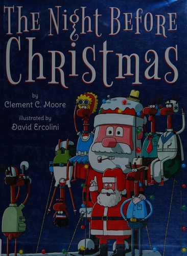 The Night Before Christmas — Clement Clarke Moore