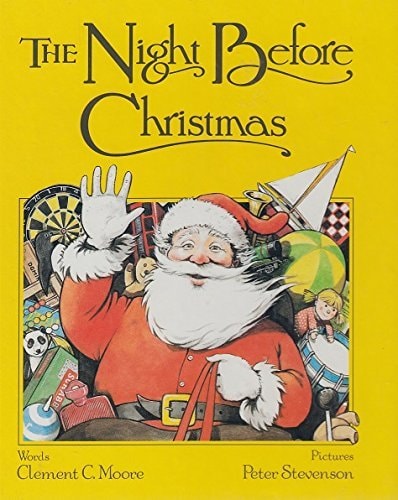 The Night Before Christmas — Clement Clarke Moore