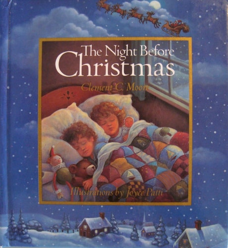 The Night Before Christmas — Clement Clarke Moore