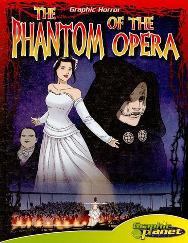 The Phantom of the Opera — Gaston Leroux