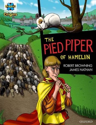 The Pied Piper of Hamelin — Robert Browning