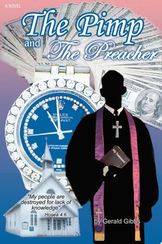 The Pimp and the Preacher — Gerald Gibbs