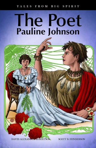 The Poet Pauline Johnson — David Robertson