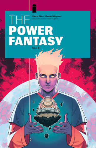 The Power Fantasy #6 — Kieron Gillen
