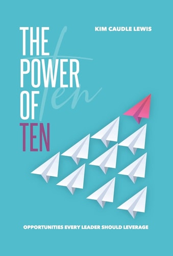 The Power of Ten — Kim C Lewis