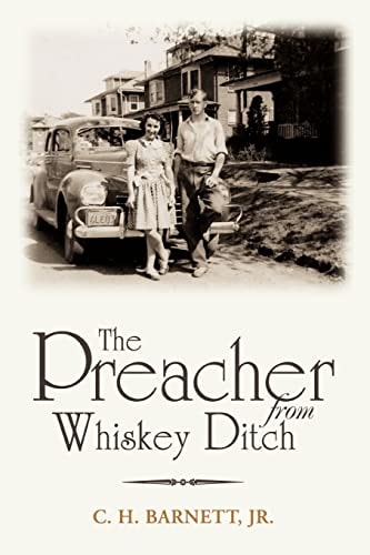 The Preacher from Whiskey Ditch — Clarence H Barnett