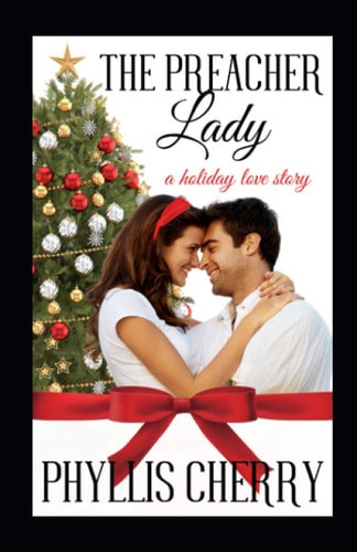The Preacher Lady — Phyllis Cherry